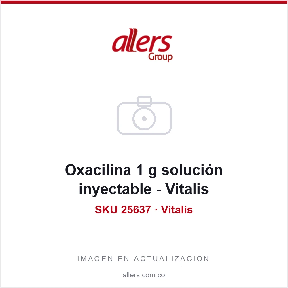 Oxacilina 1 g solución inyectable - Vitalis