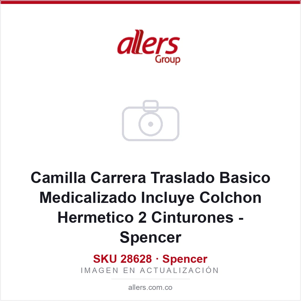 Camilla Carrera Traslado Basico Medicalizado Incluye Colchon Hermetico 2 Cinturones - Spencer