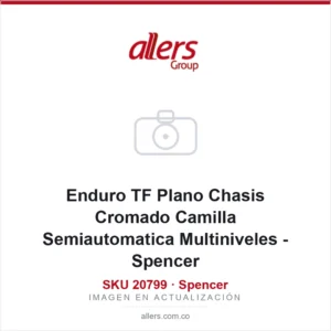 Enduro TF Plano Chasis Cromado Camilla Semiautomatica Multiniveles - Spencer