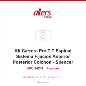 Kit Carrera Pro T T Espinal Sistema Fijacion Anterior Posterior Colchon - Spencer