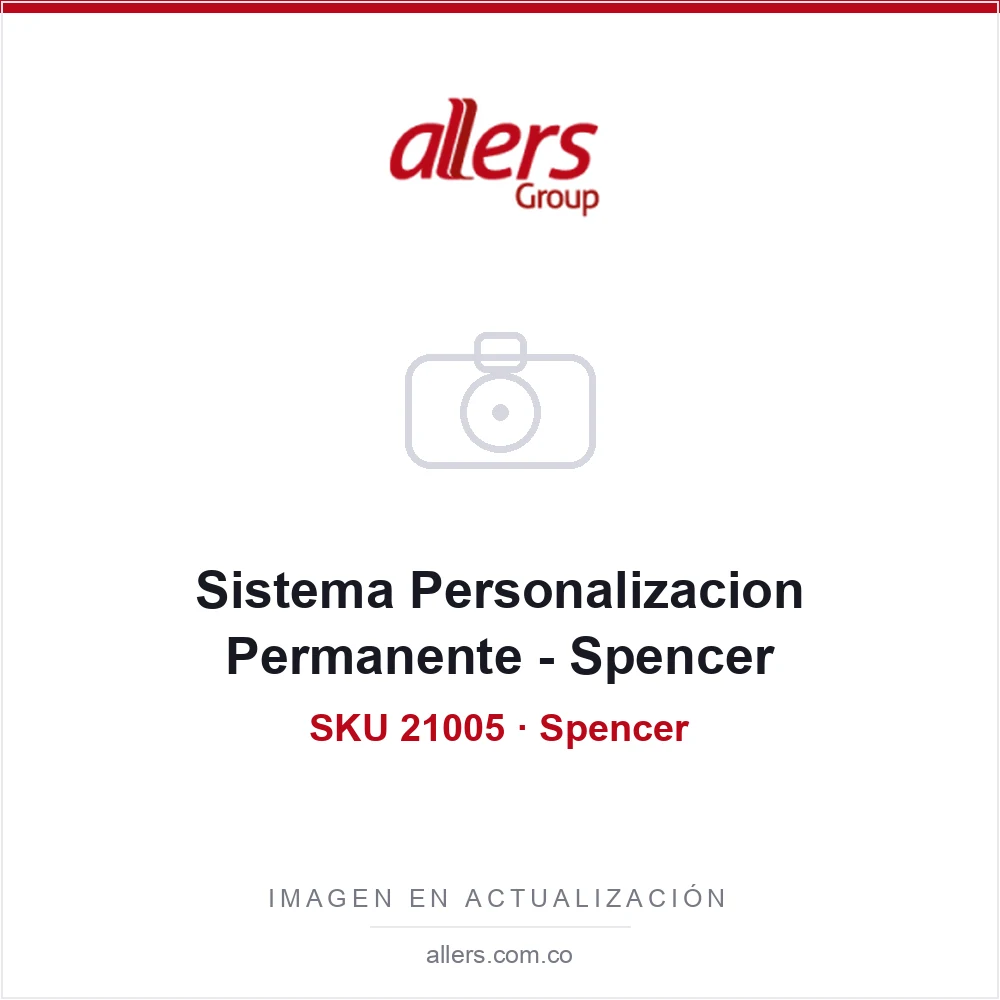 Sistema Personalizacion Permanente - Spencer